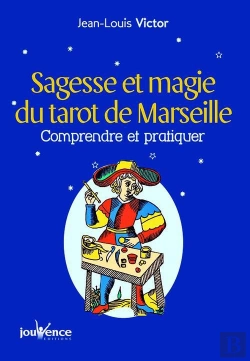 Bertrand.pt - Sagesse Et Magie Du Tarot De Marseille