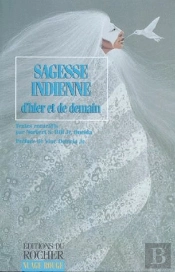 Sagesse Indienne D'Hier Et De Demain