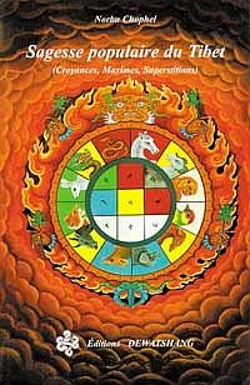 Bertrand.pt - Sagesse Populaire Du Tibet ; Croyances Maximes Et Superstitions