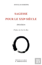 Sagesse Pour Le Xxie Siècle ; Abécédaire