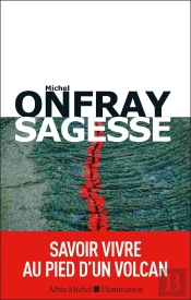 Sagesse ; Savoir Vivre Au Pied D'Un Volcan