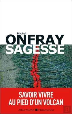 Bertrand.pt - Sagesse ; Savoir Vivre Au Pied D'Un Volcan
