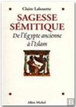 Bertrand.pt - Sagesse Semitique, De L'Egypte Ancienne A L'Islam