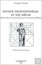 Sagesse Traditionnelle Et Xxie Siecle