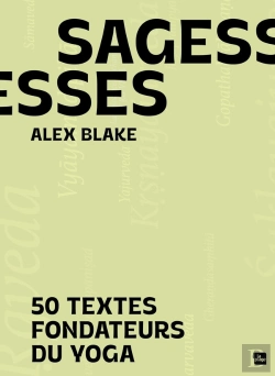 Bertrand.pt - Sagesses : 50 Textes Fondateurs Du Yoga