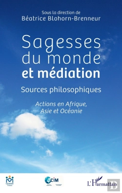 Bertrand.pt - Sagesses Du Monde Et Médiation, Sources Philosophiques : Actions En Afrique, Asie Et Océanie