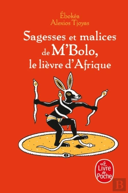 Bertrand.pt - Sagesses Et Malices De M'Bolo, Le Lievre D'Afrique