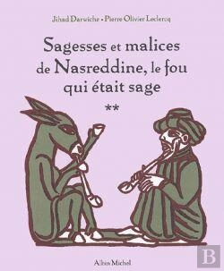 Bertrand.pt - Sagesses Et Malices De Nasreddine, Le Fou Qui Était Sage Tome 2