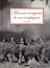 Sagesses Et Memoire De Nos Campagnes