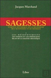 Sagesses - T2 : Les Mésopotamiens