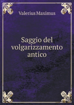 Bertrand.pt - Saggio Del Volgarizzamento Antico