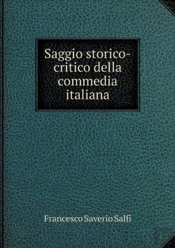 Bertrand.pt - Saggio Storico-Critico Della Commedia Italiana