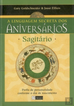 Bertrand.pt - Sagitário - A Linguagem Secreta dos Aniversários