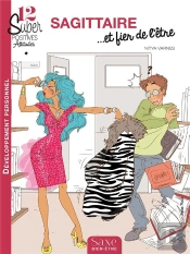 Sagittaire... Et Fier De L'Être