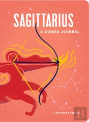 Sagittarius: A Guided Journal