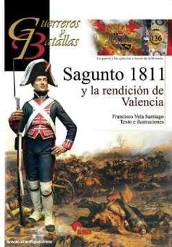 Bertrand.pt - Sagunto 1811 Y La Rendición De Valencia