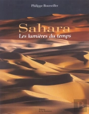 Sahara: les Lumières du Temps