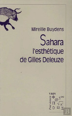 Bertrand.pt - Sahara ; L'Esthétique De Gilles Deleuze