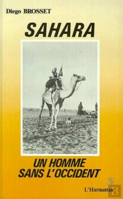 Bertrand.pt - Sahara ; Un Homme Sans L'Occident