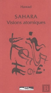 Sahara, Visions Atomiques