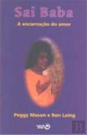 Sai Baba - A Encarnação do Amor
