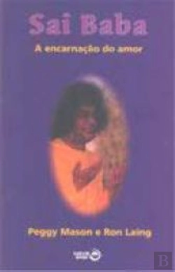 Bertrand.pt - Sai Baba - A Encarnação do Amor