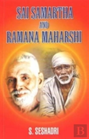 Sai Samartha & Ramana Maharshi