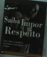 Saiba Impor Respeito