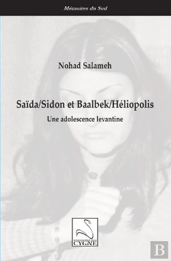 Bertrand.pt - Saida/Sidon Et Baalbek/Heliopolis - Une Adolescence Levantine
