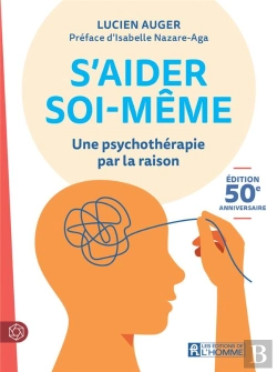 Bertrand.pt - S'Aider Soi-Même : Une Psychothérapie Par La Raison