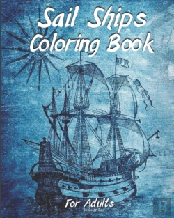 Bertrand.pt - Sail Ships Coloring Book For Adults