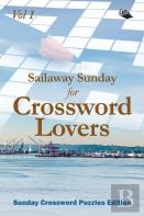 Sailaway Sunday For Crossword Lovers Vol 1