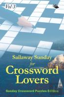 Sailaway Sunday For Crossword Lovers Vol 3