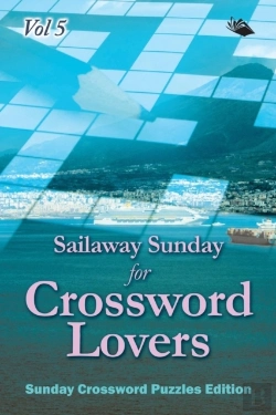 Bertrand.pt - Sailaway Sunday For Crossword Lovers Vol 5
