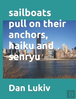 Bertrand.pt - Sailboats Pull On Their Anchors, Haiku And Senryu