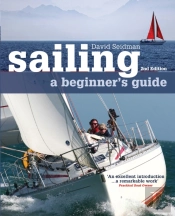 Sailing: A Beginner'S Guide