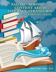 Sailing Across The Content Areas With Literacy Strategies In The Elementary Grades