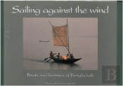 Sailing Against The Wind