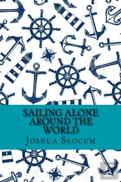 Sailing Alone Around The World  Classic