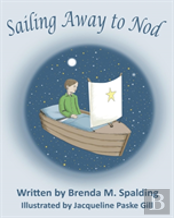 Sailing Away To Nod