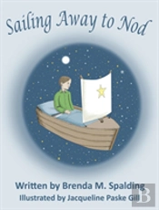Sailing Away To Nod