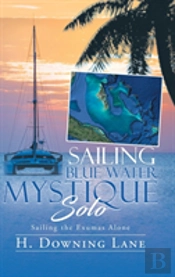 Sailing Blue Water Mystique Solo