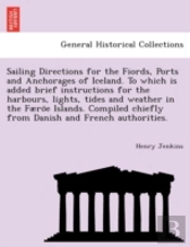 Sailing Directions For The Fiords, Ports