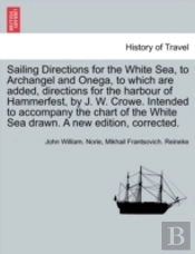 Sailing Directions For The White Sea, To