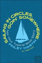 Sailing In Circles, Goin' Somewhere