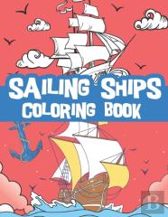 Sailing Ships Coloring Book