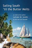 Sailing South 'Til The Butter Melts