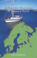 Sailing The Waterways Of Russia'S North