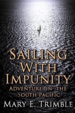 Bertrand.pt - Sailing With Impunity: Adventure In The