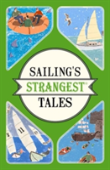 Sailing'S Strangest Tales